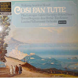 Wolfgang Amadeus Mozart, Pilar Lorengar, Teresa Berganza, Jane Berbié, Ryland Davies, Tom Krause, Gabriel Bacquier, Georg Solti, The London Philharmonic Orchestra ‎– Cosí Fan Tutte (1975)