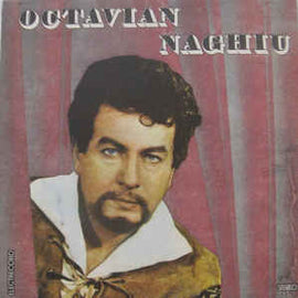 Octavian Naghiu ‎– Berühmte Operettenarien Und Canzonette Di Napoli / Arii Celebre Din Operete Și Canțonete