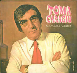 Toma Caragiu ‎– Momente Vesele