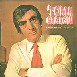 Toma Caragiu ‎– Momente Vesele