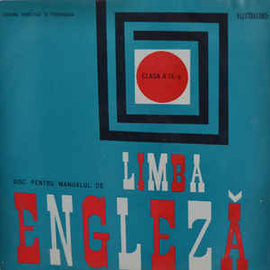 Various ‎– Disc Pentru Manualul De Limba Engleză Clasa A IX-a (1966)