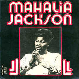 Mahalia Jackson ‎– Mahalia Jackson