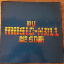 Various ‎– Au Music-Hall Ce Soir (1976)