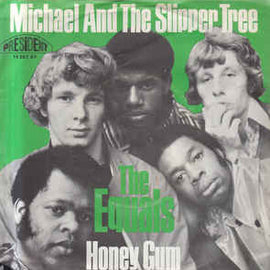 The Equals ‎– Michael And The Slipper Tree / Honey Gum (1969)