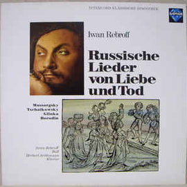 Iwan Rebroff*, Herbert Seidemann ‎– Russische Lieder Von Liebe Und Tod