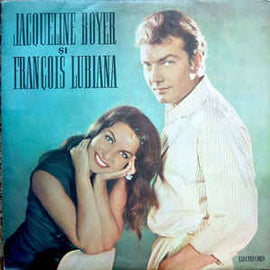 Jacqueline Boyer Și François Lubiana ‎– Jacqueline Boyer Și François Lubiana (1963)