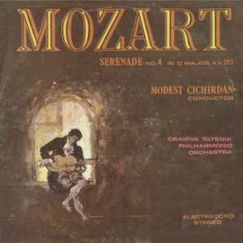 Mozart* - Craiova "Oltenia" Philharmonic Orchestra* Conductor : Modest Cichirdan ‎– Serenade No.4 In D Major, KV 203 (1990)