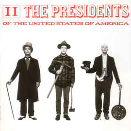 The Presidents Of The United States Of America ‎– II (1996)     CD