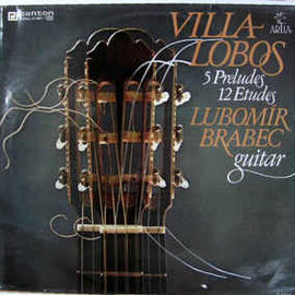 Villa-Lobos*, Lubomír Brabec ‎– 5 Preludes, 12 Etudes (1987)