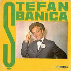 Ștefan Bănică ‎– Ștefan Bănică