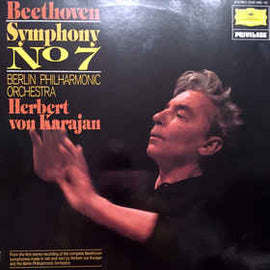 Beethoven*, Berlin Philharmonic Orchestra*, Herbert von Karajan ‎– Symphony No. 7 In A Major, Op. 92 (1978)