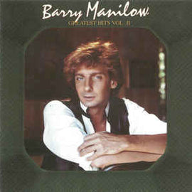 Barry Manilow ‎– Greatest Hits Vol. II