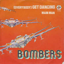 Bombers ‎– (Everybody) Get Dancin' (1979)