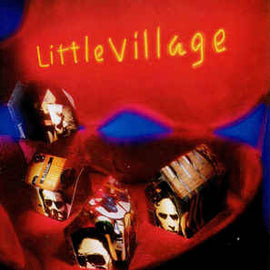 Little Village ‎– Little Village (1992)