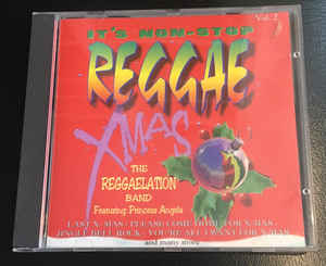 The Reggaelation Band Featuring: Princess Angela ‎– It's Non-Stop Reggae Vol. 2 (1995)