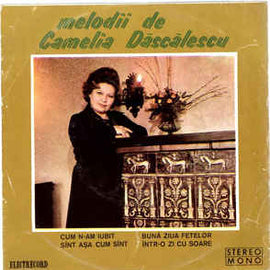 Camelia Dăscălescu ‎– Melodii De Camelia Dăscălescu (1976)