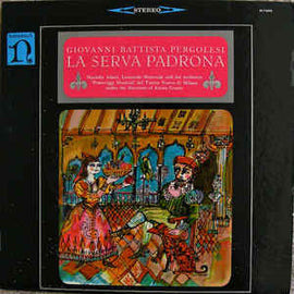 Giovanni Battista Pergolesi ‎– La Serva Padrona