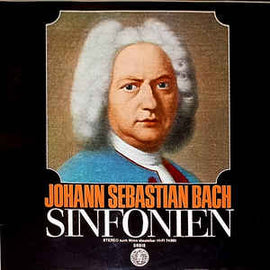 Johann Sebastian Bach, Deutsche Bachsolisten, Helmut Winschermann, Helmut Müller-Brühl, Kölner Kammerorchester ‎– Sinfonien