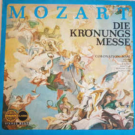 Mozart* - Roland Bader / Der Böblinger Bach-Chor Und Sein Kammerorchester* ‎– Die Krönungsmesse C-dur No.14 KV 317 Coronation-Mass (1960)