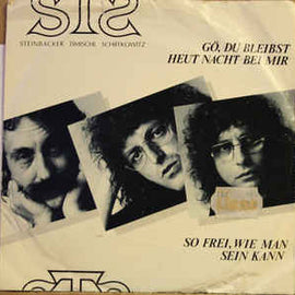 STS (3) ‎– Gö, Du Bleibst Heut Nacht Bei Mir (1985)