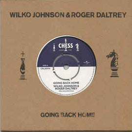 Wilko Johnson & Roger Daltrey ‎– Going Back Home (2014)