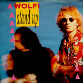 Wolf! ‎– Stand Up (1990)